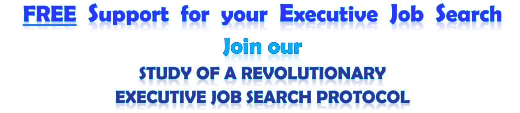 FREE EXECUTIVE JOB SEARCH SUPPORT